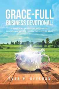 Grace-Full Business Devotional