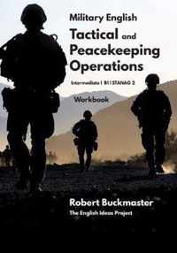 Military English Tactical and Peacekeeping Operations