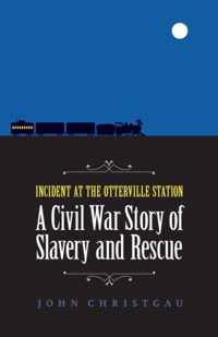 Incident at the Otterville Station