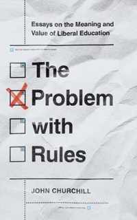 The Problem with Rules