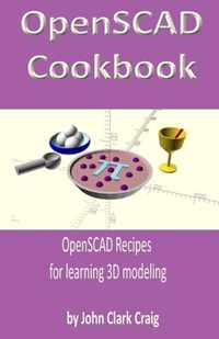 OpenSCAD Cookbook