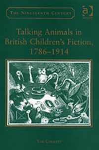 Talking Animals in British Children's Fiction, 1786-1914