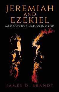 Jeremiah and Ezekiel