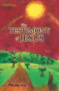 The Testimony of Jesus