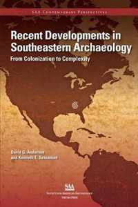 Recent Developments in Southeastern Archaeology