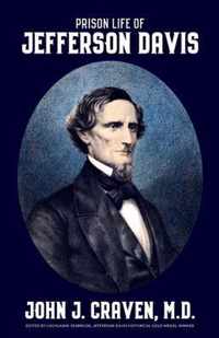 Prison Life of Jefferson Davis