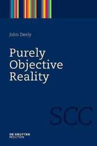 Purely Objective Reality