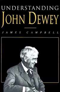 Understanding John Dewey