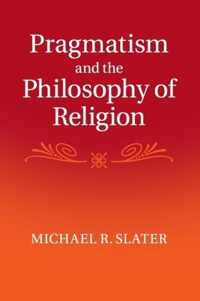 Pragmatism and the Philosophy of Religion