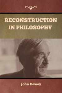 Reconstruction in Philosophy