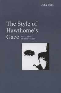 The Style of Hawthorne's Gaze