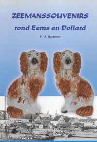 Zeemanssouvenirs rond Eems en Dollard