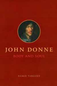 John Donne, Body and Soul