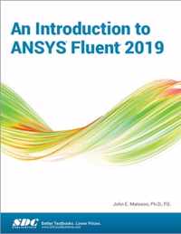 An Introduction to ANSYS Fluent 2019