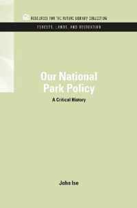 Our National Park Policy