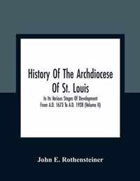 History Of The Archdiocese Of St. Louis