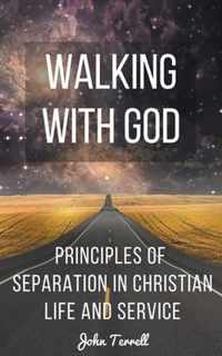 Walking With God