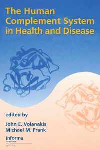 The Human Complement System in Health and Disease