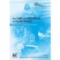 The Care and Wellbeing of Older People