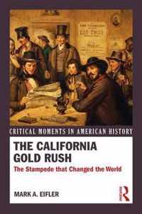 The California Gold Rush