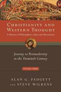 Christianity and Western Thought, Volume 3