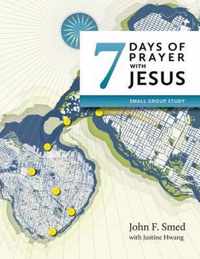 Seven Days of Prayer with Jesus