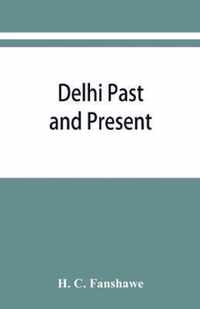 Delhi past and present