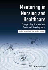 Mentoring in Nursing and Healthcare