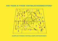 Hoe train je fysiek voetbalscheidsrechters