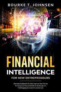 Financial Intelligence for New Entrepreneurs