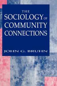 The Sociology of Community Connections