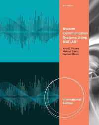 Modern Communication Systems Using MATLAB, International Edition