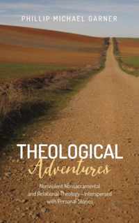 Theological Adventures