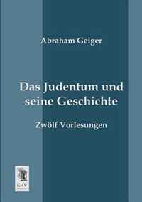 Das Judentum Und Seine Geschichte