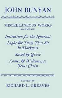 The Miscellaneous Works of John Bunyan: Volume VIII