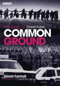 Common Ground: The Story Of Greenham