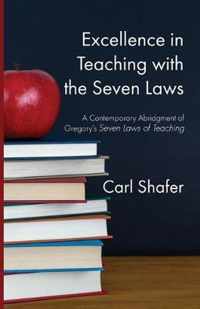 Excellence in Teaching with the Seven Laws