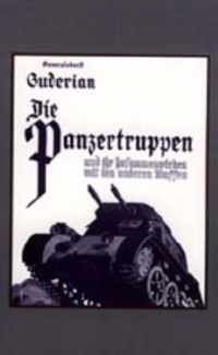 Die Panzertruppen