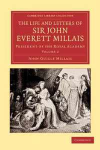 The Life and Letters of Sir John Everett Millais