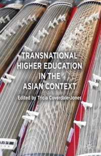 Transnational Higher Education in the Asian Context