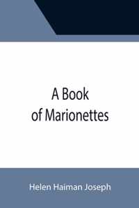 A Book of Marionettes