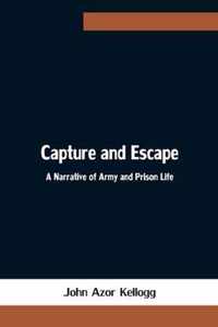 Capture and Escape