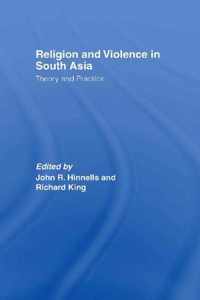 Religion and Violence in South Asia