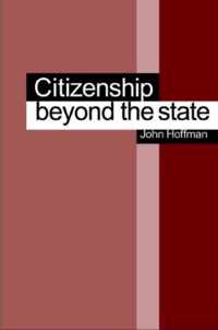 Citizenship Beyond the State