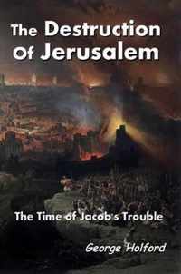 The Destruction of Jerusalem