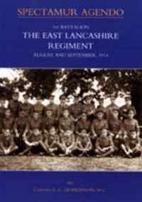 1st Battalion, the East Lancashire Regiment. August and September 1914