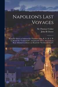 Napoleon's Last Voyages