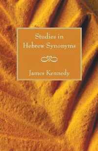 Studies in Hebrew Synonyms