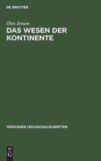 Das Wesen der Kontinente