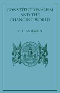 Constitutionalism and the Changing World